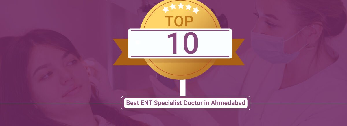10 Best ENT Specialist Doctor