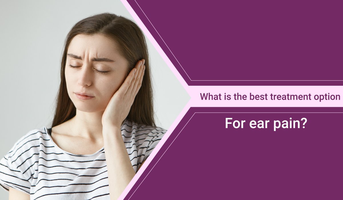 Treatment Options for Ear Pain Ace Ent Hospital