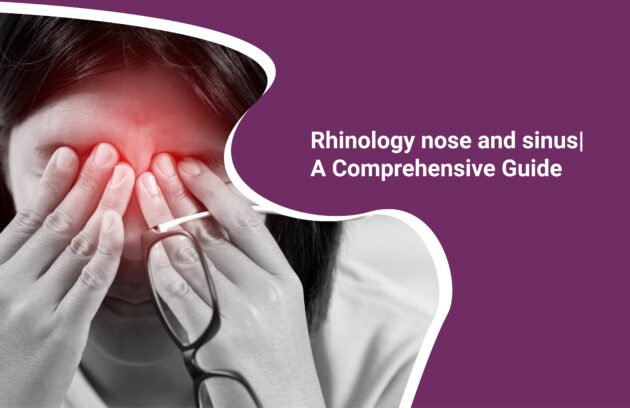 rhinology-nose-and-sinus-comprehensive-guide