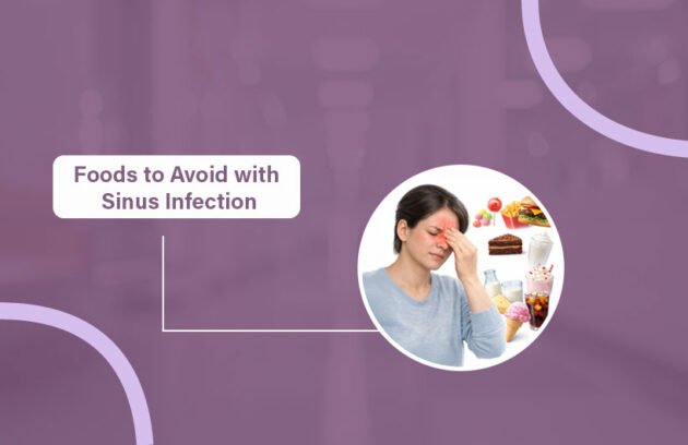 Foods to Avoid with Sinus Infection