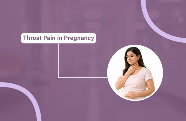 Throat Pain in Pregnancy