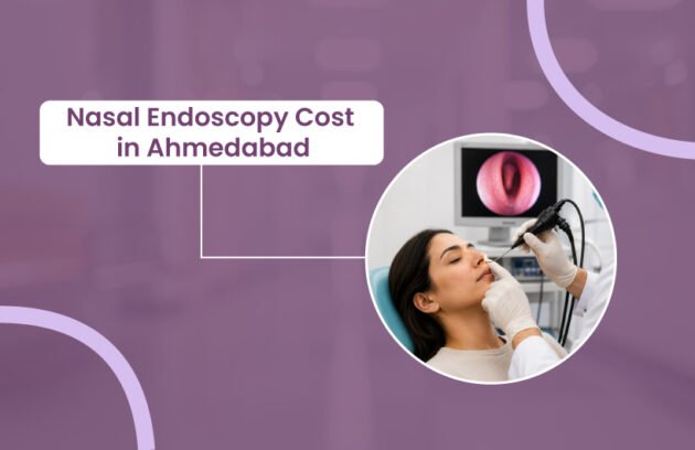Nasal Endoscopy Cost in Ahmedabad 1
